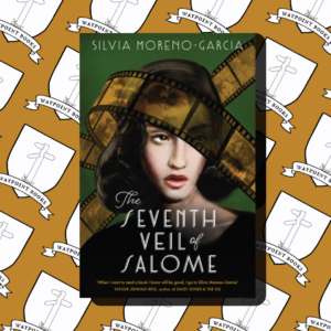 The Seventh Veil of Salome