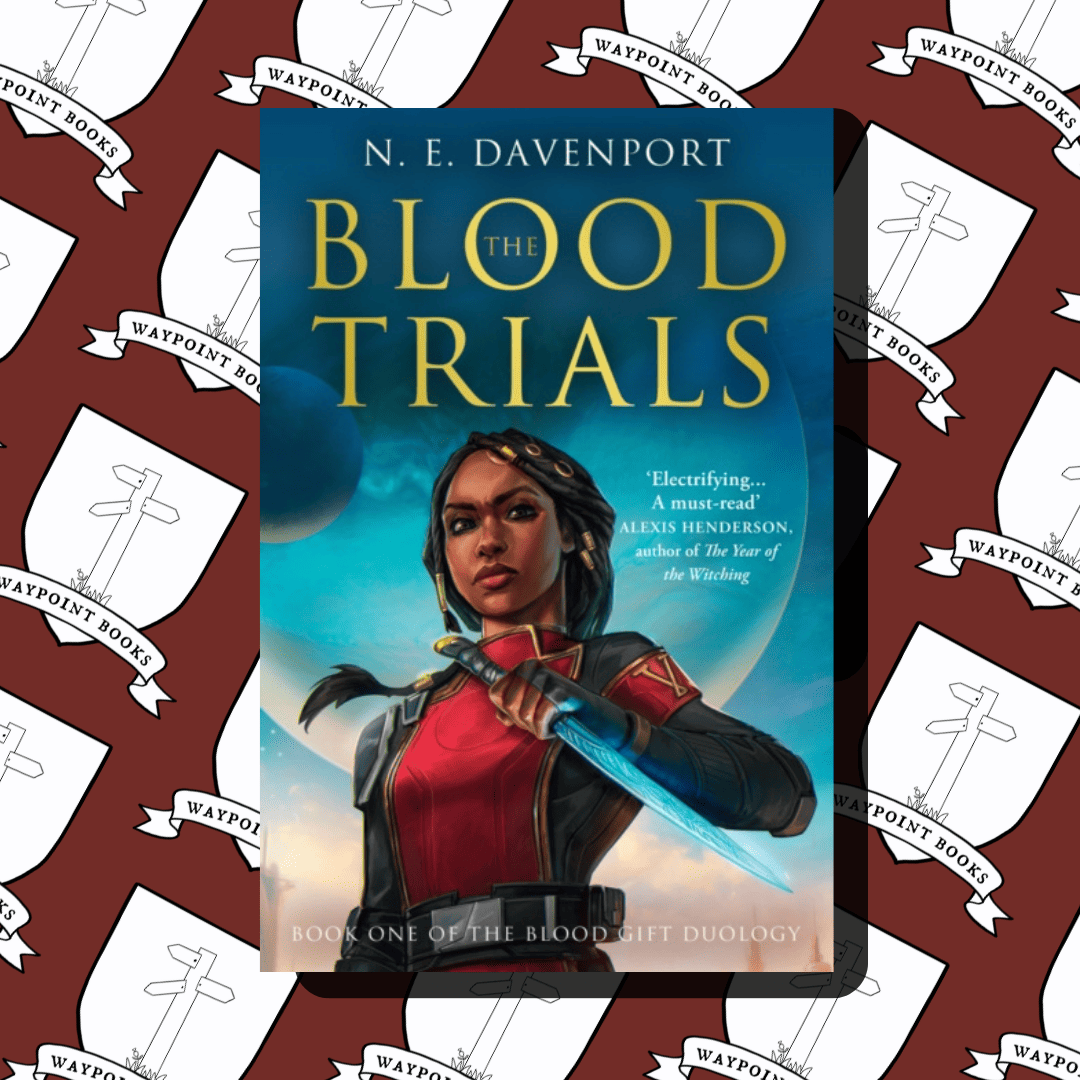 The Blood Trials - Waypoint Books