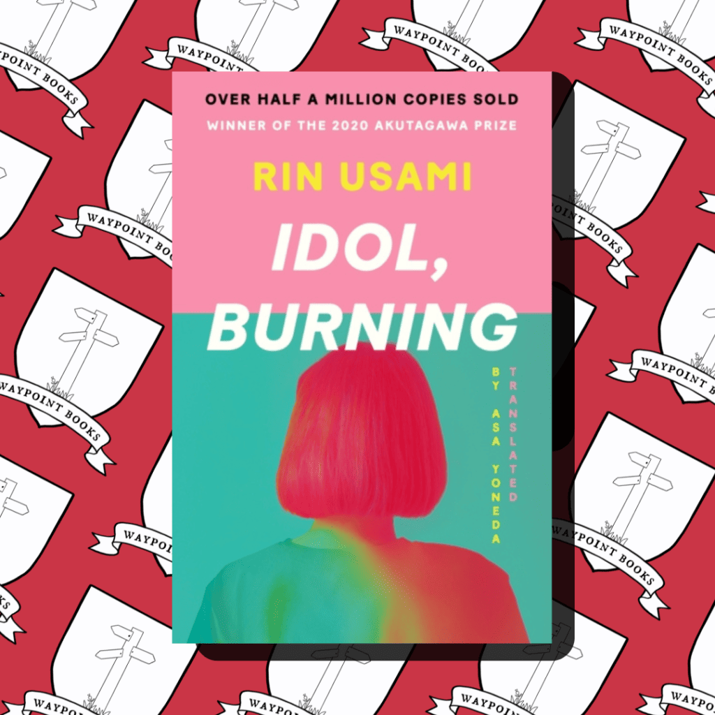 idol-burning-waypoint-books