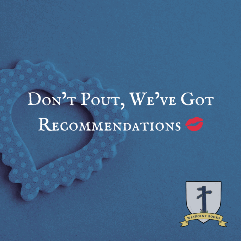 Don’t Pout, We’ve Got Recommendations 💋