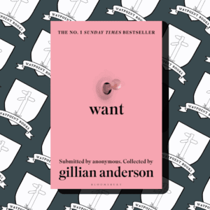 Want : Sexual Fantasies by Anonymous