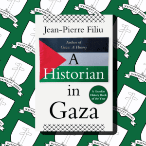A Historian in Gaza