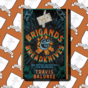 Brigands and Breadknives