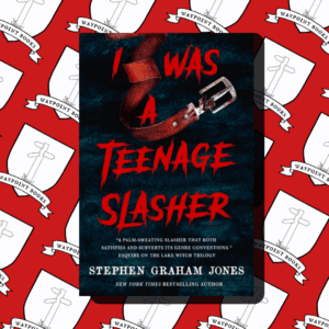 I Was a Teenage Slasher