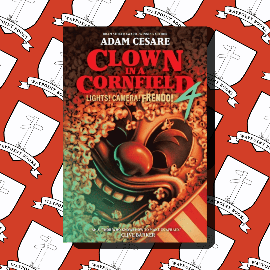 Clown in a Cornfield 4: Lights! Camera! Frendo!