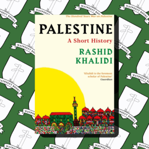 Palestine a Short History