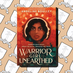 Warrior Girl Unearthed